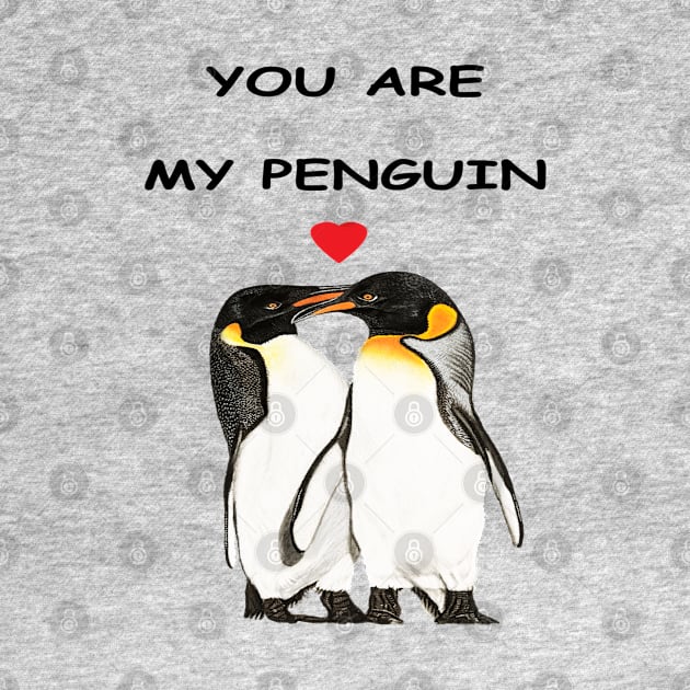 You are my penguin by IslesArt